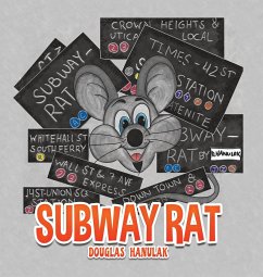 Subway Rat - Hanulak, Douglas