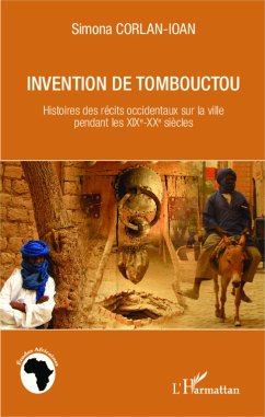 Invention de Tombouctou - Corlan-Ioan, Simona