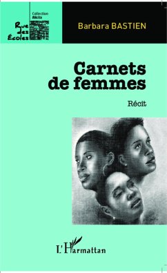 Carnets de femmes - Bastien, Barbara