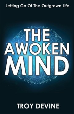 The Awoken Mind - Devine, Troy