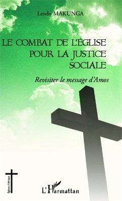 Le combat de l'église pour la justice sociale - Makunga, Lendo