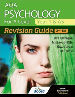 AQA Psychology for A Level Year 1 & AS Revision Guide: 2nd Edition - Flanagan, Cara; Jarvis, Matt; Griffin, Michael