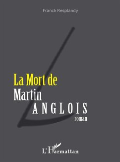 La mort de Martin Langlois Cover La mort de Martin Langlois