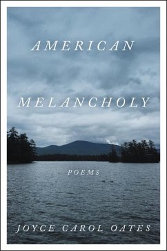 American Melancholy - Oates, Joyce Carol