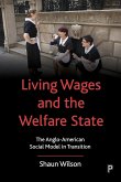 Living Wages and the Welfare State