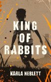 King of Rabbits (eBook, ePUB)