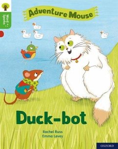Oxford Reading Tree Word Sparks: Level 2: Duck-bot - Russ, Rachel