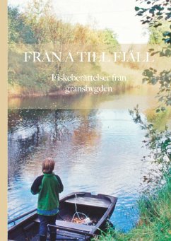 Från å till fjäll - Nilsson, Stefan