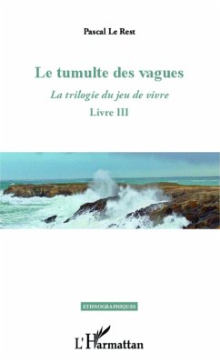 Le tumulte des vagues - Le Rest, Pascal