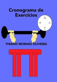 Cronograma de Exercícios - Oliveira, Thiago Moraes