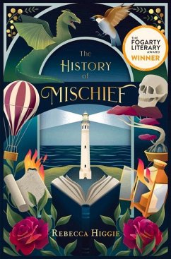 The History of Mischief - Higgie, Rebecca