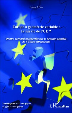 Europe à géométrie variable : la survie de l'UE ? - Riva, Jeanne