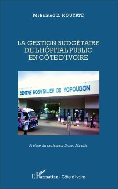 La gestion budgétaire de l'hôpital public en Côte d'Ivoire - Kouyaté, Mohamed D.