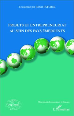 Projets et entrepreneuriat au sein des pays émergents - Paturel, Robert