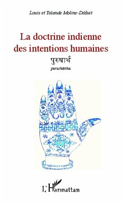 La doctrine indienne des intentions humaines - Moline-Déduit, Yolande; Moline, Louis