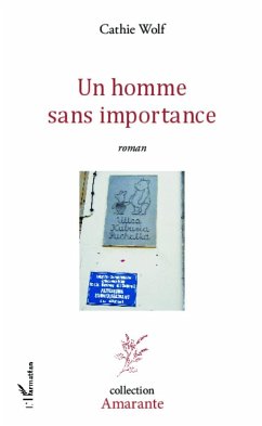 Un homme sans importance - Wolf, Cathie