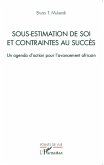 Sous-estimation de soi et contraintes au succès