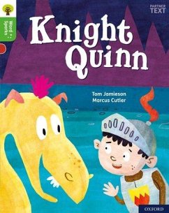 Oxford Reading Tree Word Sparks: Level 2: Knight Quinn - Jamieson, Tom