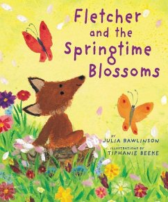 Fletcher and the Springtime Blossoms - Rawlinson, Julia