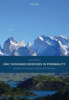 One Thousand Exercises in Probability - Grimmett, Professor Geoffrey (Director of Research and Professor Eme; Stirzaker, Professor David (Professor Emeritus, Professor Emeritus,