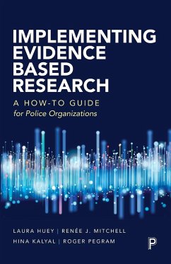 Implementing Evidence-Based Research - Huey, Laura; Mitchell, Renée J.; Kalyal, Hina