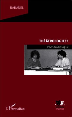 Théâtrologie/2 - Rabanel