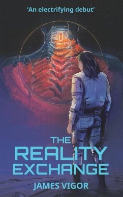 The Reality Exchange - Vigor, James