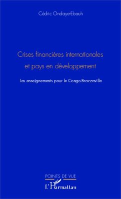 Crises financières internationale et pays en développement - Ondaye-Ebauh, Cédric