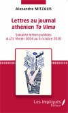 Lettres au journal athénien <em>To Vima</em>