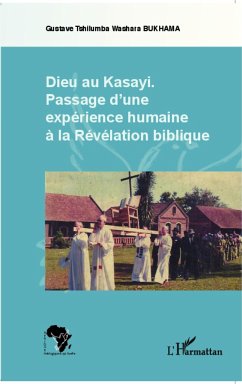 Dieu au Kasayi - Bukhama, Gustave Tshilumba Washara