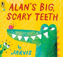 Alan's Big, Scary Teeth - Jarvis