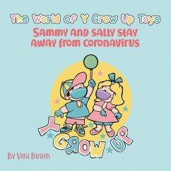The World of Y Grow up Toys Sammy and Sally Stay Away from Coronavirus