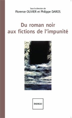 Cover Du roman noir aux fictions de l'impunité