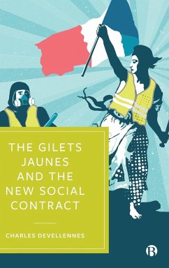 The Gilets Jaunes and the New Social Contract - Devellennes, Charles