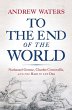 To the End of the World: Nathanael... - Bild 1