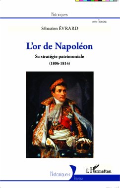 L'or de Napoléon - Evrard, Sébastien