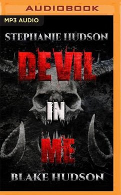Devil in Me - Hudson, Stephanie; Hudson, Blake
