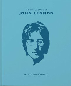 The Little Book of John Lennon: In His Own Words - Croft, Malcolm
