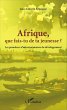 Afrique que fais-tu de ta jeunesse ? - Bild 1
