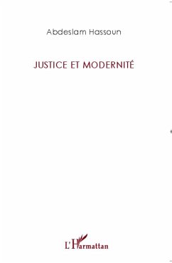 Justice et modernité - Hassoun, Abdeslam