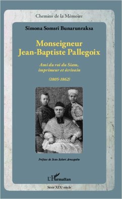 Monseigneur Jean-Baptiste Pallegoix - Bunarunraksa, Simona