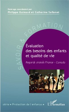 Évaluation des besoins des enfants et qualité de vie - Guimard, Philippe; Sellenet, Catherine