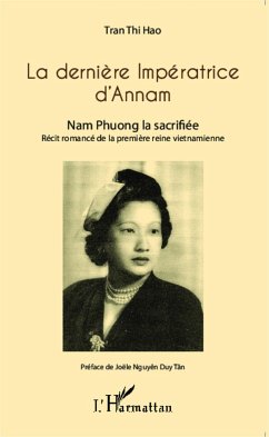 La dernière Impératrice d'Annam - Tran Thi, Hao