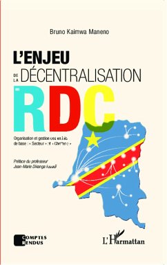 L'enjeu de la décentralisation en RDC - Maneno, Bruno Kaimwa