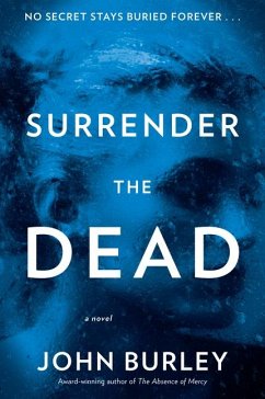 Surrender the Dead - Burley, John
