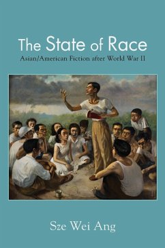 The State of Race - Ang, Sze Wei