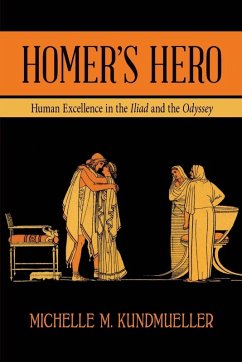 Homer's Hero - Kundmueller, Michelle M.
