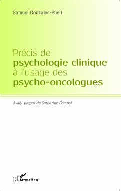 Précis de psychologie clinique à l'usage des psycho-oncologues - Gonzales-Puell, Samuel