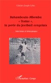 Bahamboula-Mbemba &quote;Tostao&quote;, la perle du football congolais