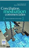 Conciliation et médiation commerciale